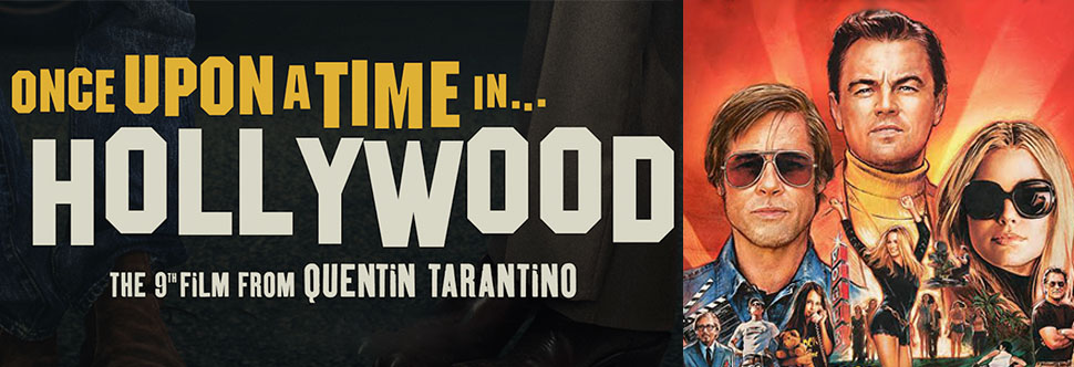 ONCE UPON A TIME IN HOLLYWOOD