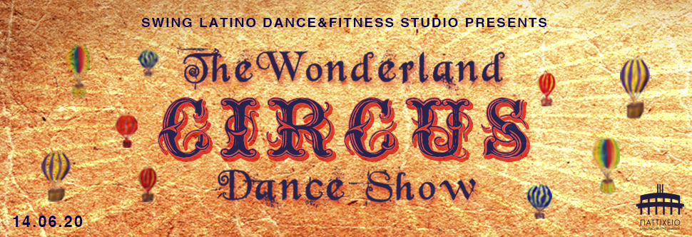 THE WONDERLAND CIRCUS DANCE SHOW
