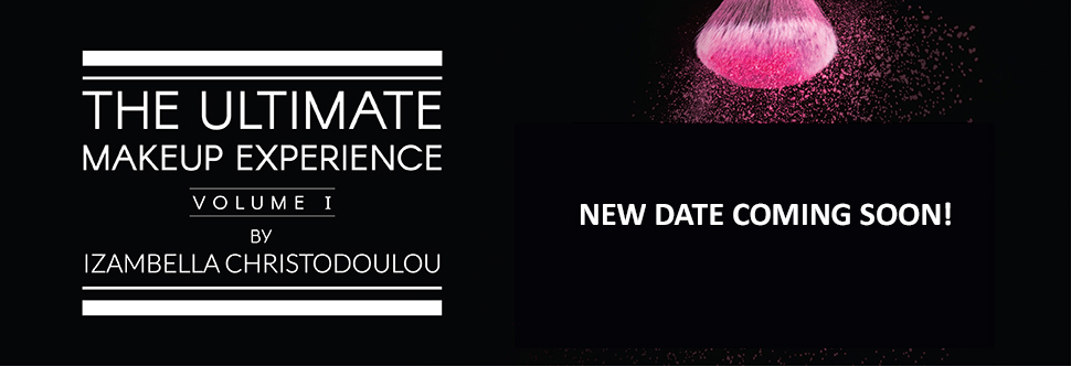 «THE ULTIMATE MAKEUP EXPERIENCE BY IZAMBELLA CHRISTODOULOU»