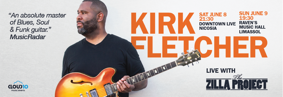 KIRK FLETCHER - TWO SHOWS IN CYPRUS