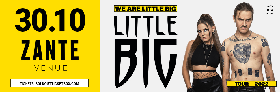 LITTLE BIG – We Are Little Big Tour 2022 