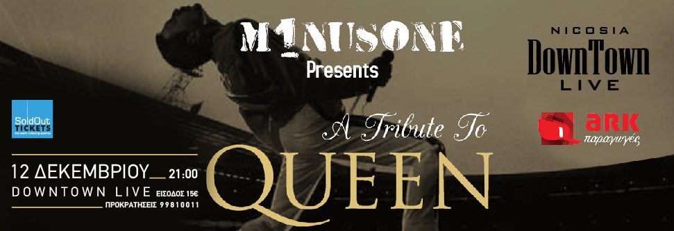 MINUS ONE - A TRIBUTE TO QUEEN