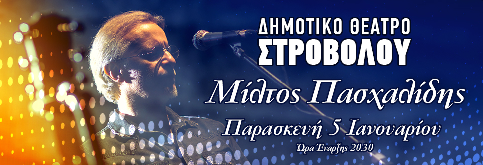 MILTOS PASCHALIDIS LIVE