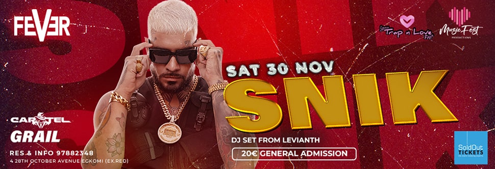 SNIK LIVE - CANCELLED