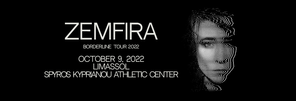 ZEMFIRA - BORDERLINE TOUR 2022